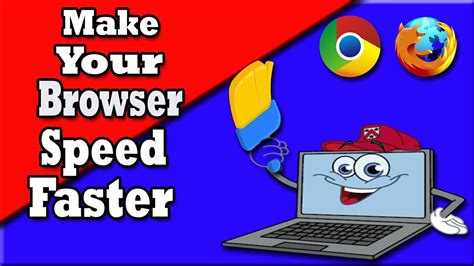 Speed Up Your Web Browsingmake Your Browser Speed Fasterhow To