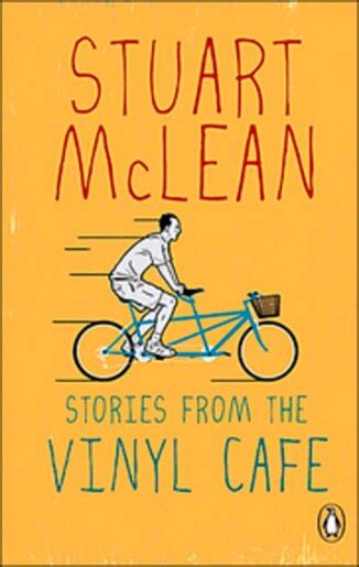 Stories From The Vinyl Cafe Book By Stuart Mclean Paperback