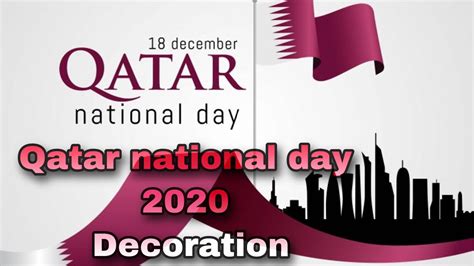 Qatar National Day 2020 Decorations Doha Corniche December 18 Youtube