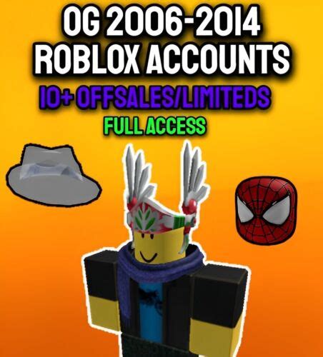 Rare Og Roblox Accounts 2006 2014 10 Offsaleslimiteds