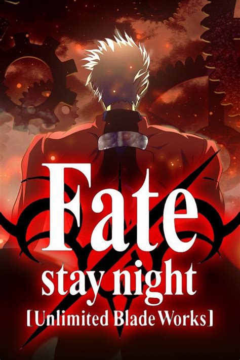 Fatestay Night Unlimited Blade Works Best Tv Shows