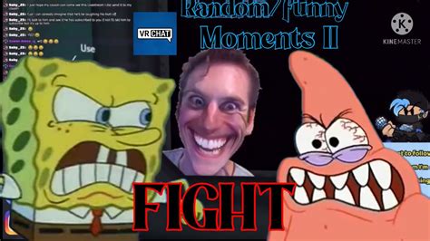 Patrick Fights Spongebob Vrchat Randomfunny Moments 2 Youtube