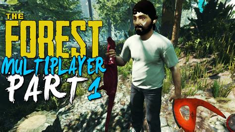 The Forest Multiplayer Co Op Update Alpha 009 Gameplay Part 1 Lizard Sword Ft Ksicgames