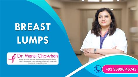 Know About Breast Lumps Causes Symptoms And Treatments Dr Mansi