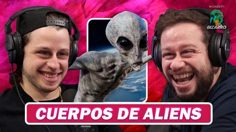 Bizarro Encuentran Cuerpos De Aliens YouTube