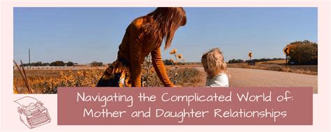 Blog Navigating The Complicated World Of Mother And Daughter