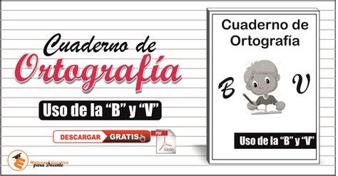 Cuaderno De Ortografía Uso De La B Y V Material Educativo Para