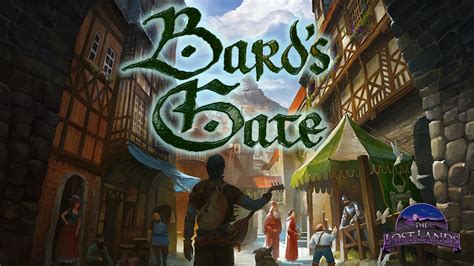 The Lost Lands Bards Gate For 5e Pathfinder And Sandw By Frog God