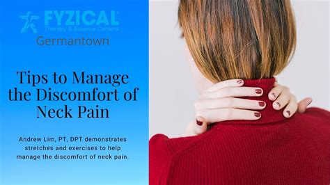 Tips To Help Manage The Discomfort Of Neck Pain Youtube