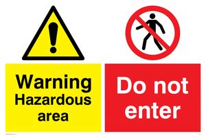 Hazardous Area Do Not Enter From Safety Sign Supplies