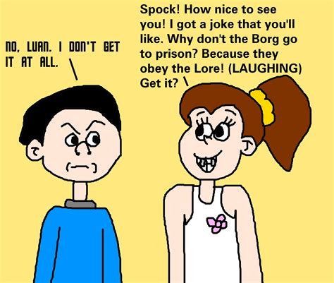 Luan Loud Meeting Spock And Telling Star Trek Joke By