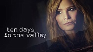 'Ten Days in The Valley' is Moving to Saturdays and That's Not a Good Sign