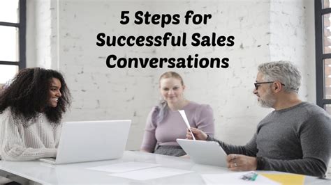 5 Steps For Successful Sales Conversations Youtube