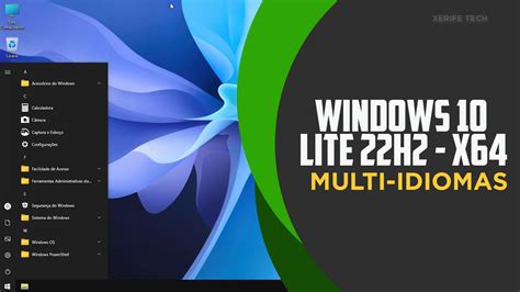 Windows 10 Lite 22h2 X64 Xerife Tech