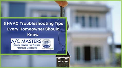 5 Hvac Troubleshooting Tips Every Homeowner Should Know Ac Masters