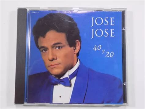 José José 40 Y 20 Cd México Pop Balada Latín 1992 Mercadolibre