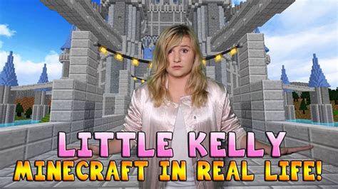 realistic minecraft little kelly is in minecraft 1 youtube