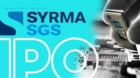 Syrma Sgs Technology Ltd Ipo All You Need To Know Marketfeed