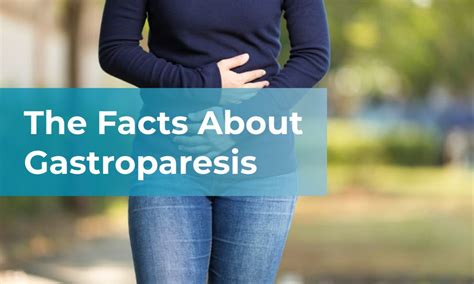 A Complete Guide To Gastroparesis Symptoms Treatments And More