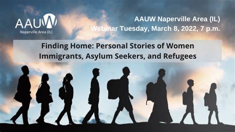 Aauw Finding Home Personal Stories Of Women Immigrants Asylum Seekers