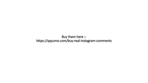 ppt buy instagram custom comments l qqsumo powerpoint presentation free download id 7987247