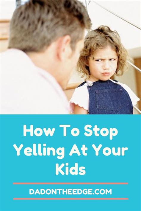 10 Tips To Help You To Stop Yelling At Your Kids