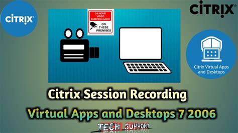 Citrix Session Recording Server Configurations Part 1 Citrix Virtual