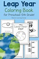 Printable Leap Year Coloring Book - for Preschool to 5th Grade! - Mamas ...