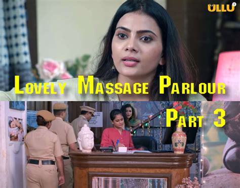 Lovely Massage Parlour Part Download Archives News Bugz