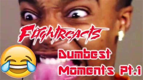 Flight Reacts Dumbest Moments Part 1 Youtube