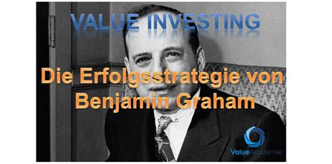Sie können sich jederzeit wieder abmelden. Benjamin Graham's Value Investing - Tricks und Kennzahlen des Meisters