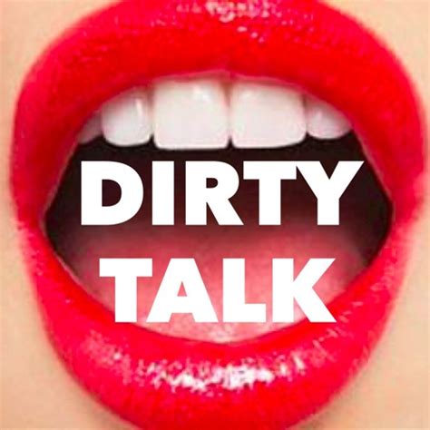Dirty Talk Free Listening On Soundcloud
