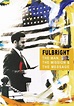 Amazon.com: Fulbright: The Man, The Mission and the Message : W. Drew ...