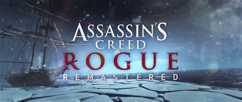 Assassins Creed Rogue Remastered erscheint am 20 März MDE Gaming
