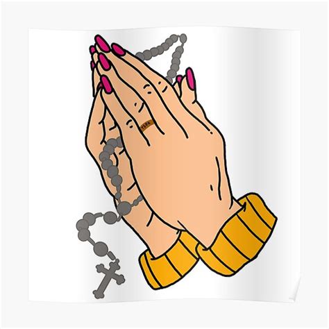 Praying Hands Poster For Sale By Xoxoromie Redbubble