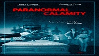 Paranormal Calamity Movie Trailer - YouTube