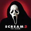 ‎Scream 3 (Original Motion Picture Soundtrack) by Various Artists on ...