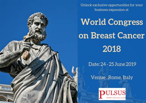 World Congress On Breast Cancer 2018 Italy Event On Breast Cancer In