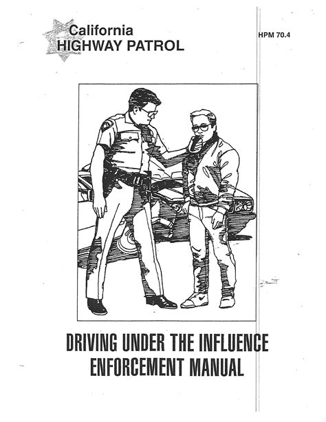 California Highway Patrol Dui Enforcement Manual Duiattorney If You