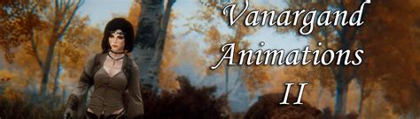Vanargand Animations II Female Idle Walk And Run At Skyrim Special