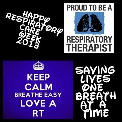 Happy Respiratory Care Week 2013 Respiratory Care Respiratory True Stories