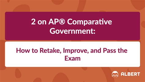 2 On Ap Comparative Government How To Retake Improve And Pass The