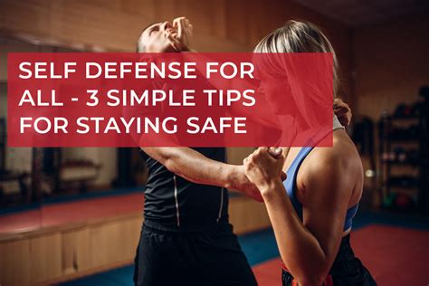 self defense for all 3 simple tips for staying safe mh tactical response group limited