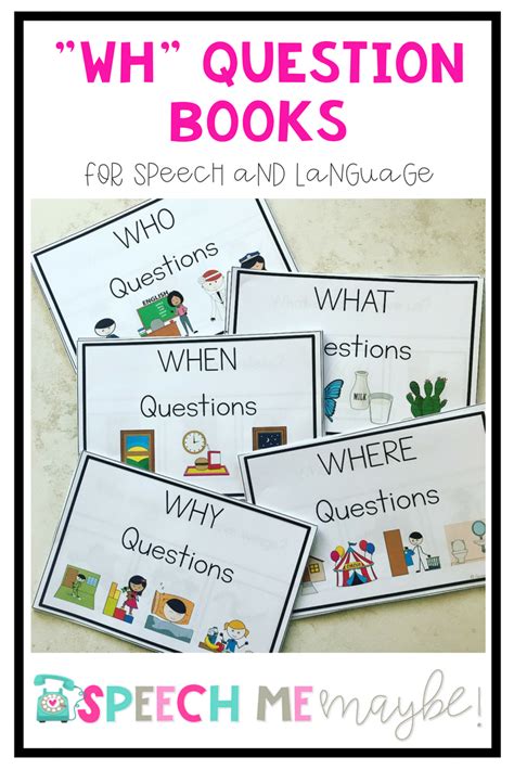 This Resource Is A Set Of Five Wh Question Books Included Are Who
