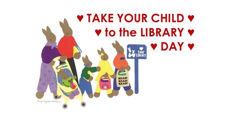 Take Your Child To The Library Day North Branford Libraries