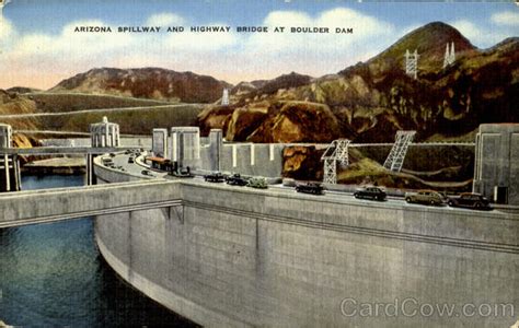 Arizona Spillway And Highway Bridge At Boulder Dam Hoover Dam Nv