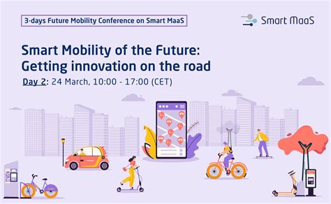 The Future Mobility Conference on Smart MaaS - citiesforum.org
