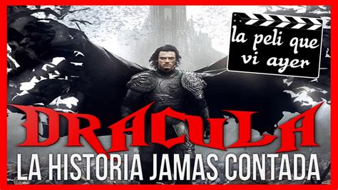 Dracula La Historia Jamas Contada Resumen Nuevo Que Te Cuento En 7 Minutos Youtube