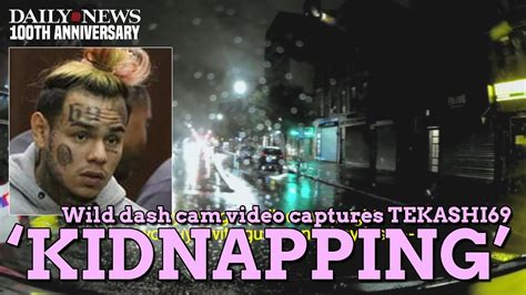 Tekashi69 Kidnapping Dash Cam Video Released Youtube