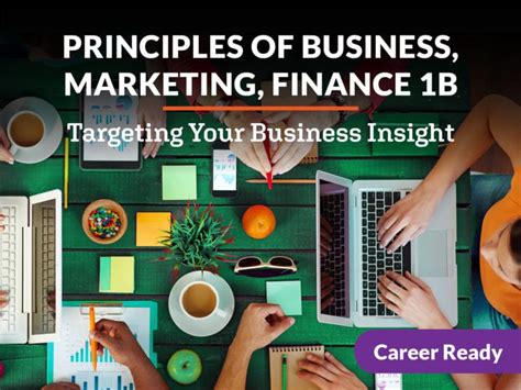 Principles Of Business Marketing And Finance 1b Targeting Your